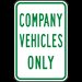 Company Vehicles Only Sign